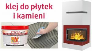 Klej do kominka, płytki kamienie