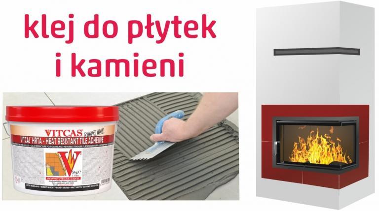 Klej do kominka, płytki kamienie