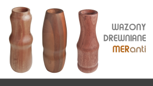 Drewniane wazony